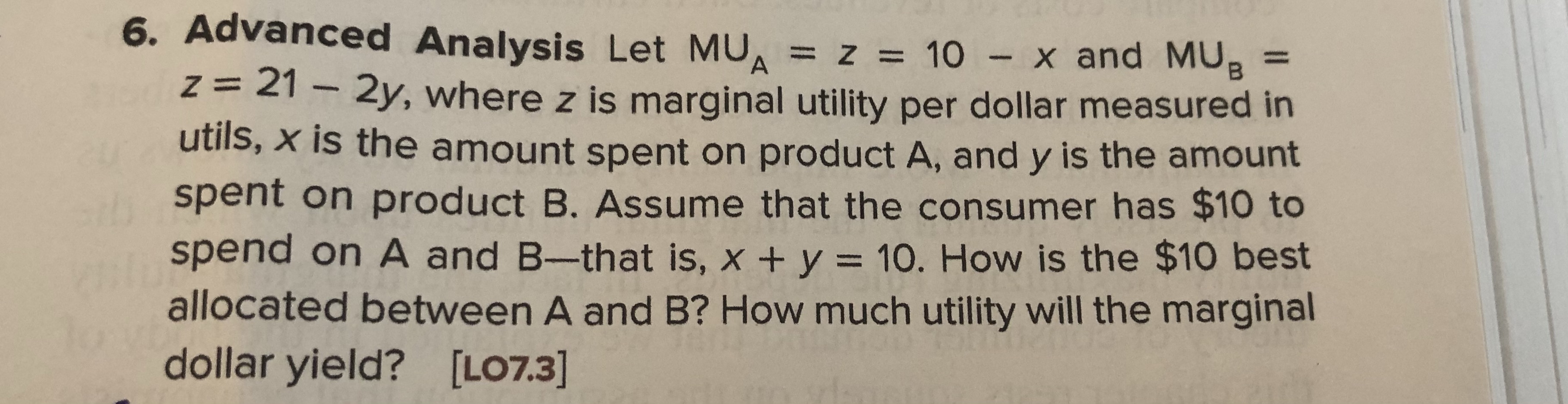 6. Advanced Analysis Let MU = z = 10 - x