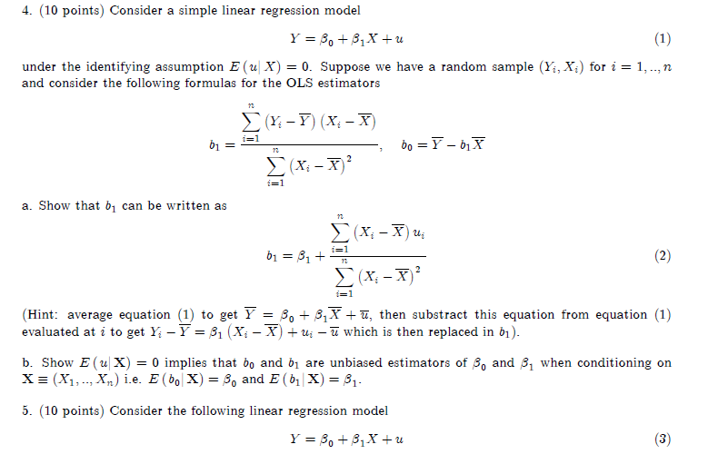  4. [ll] points) Consider a simple linear regression model Y=u+1X+a (1}