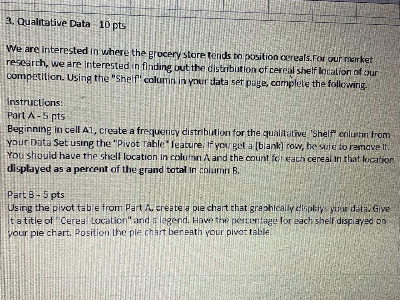 One way to organize data numerically is to create a frequency distribution.