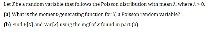 Let Xbe a random variable that follows the Poisson distribution with