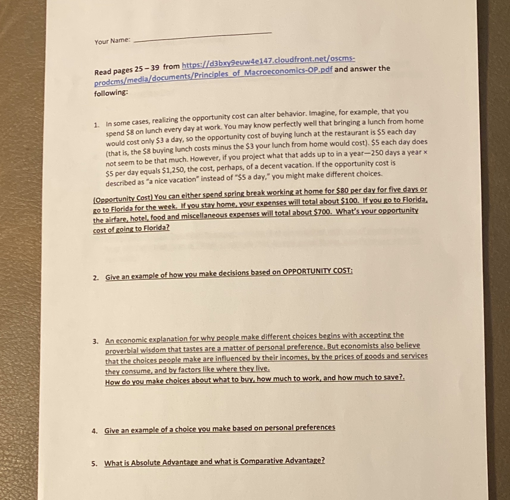 Your Name: Read pages 25-39 from https://d3bxy9euw4e147.cloudfront.net/oscms- prodcms/media/documents/Principles of Macroeconomics-OP.pdf and