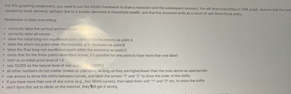  For this graphing assignment, you need to use the AS/AD framework