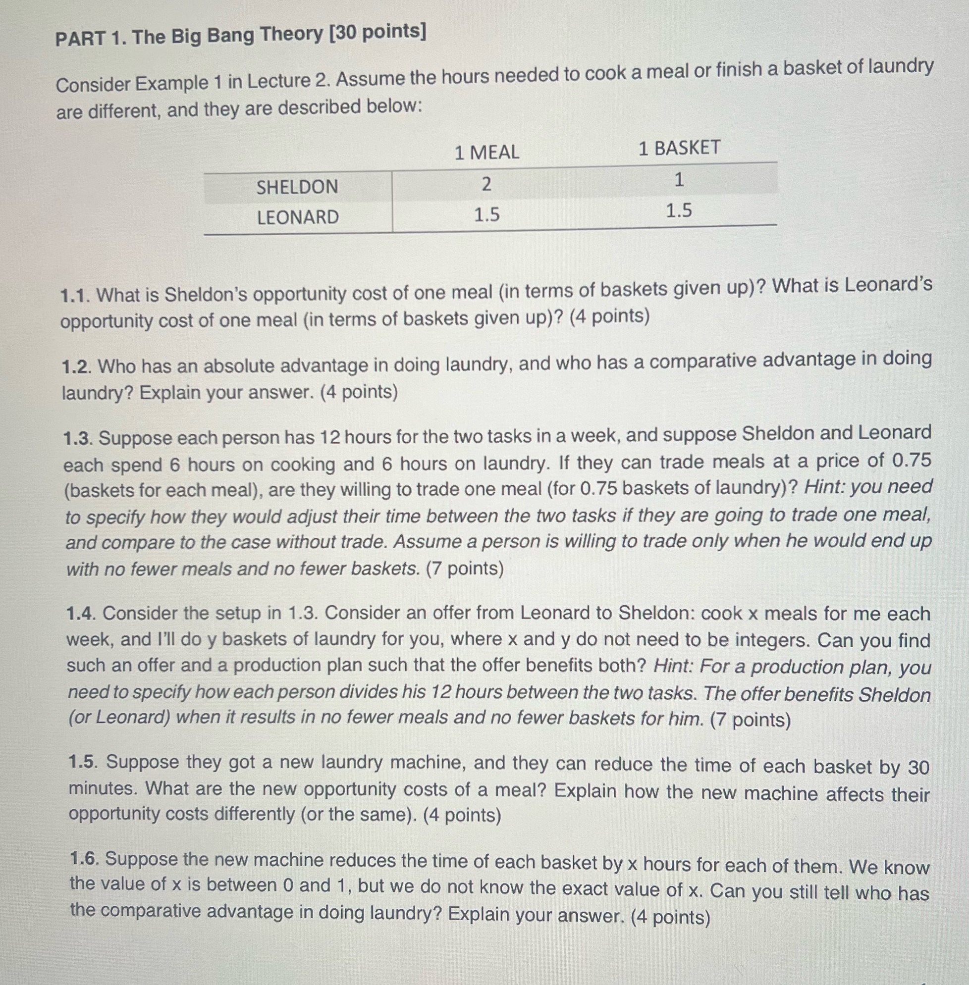 I need help with question 1.4 PART 1. The Big Bang Theory