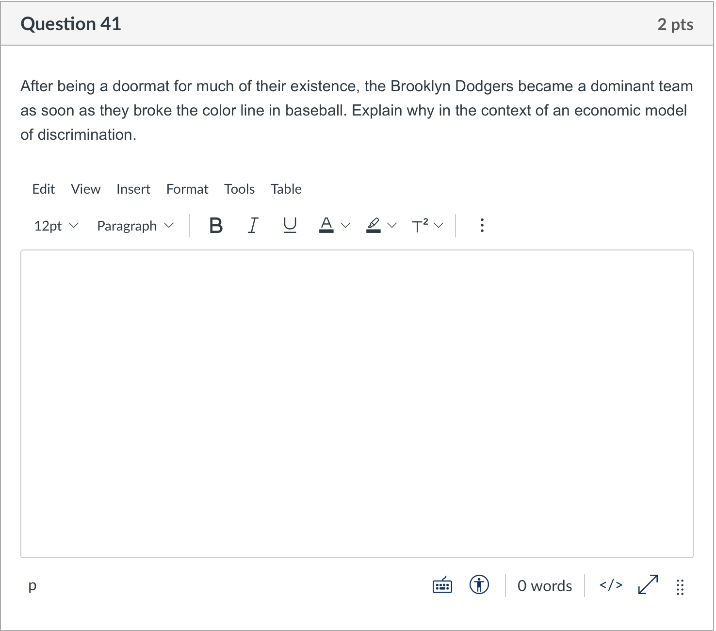  Question 41 2 pts After being a doormat for much of