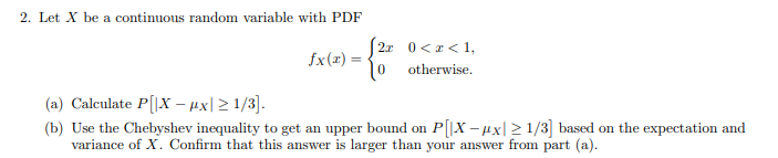'2. Let X be a continuous random variable with PDF XI_