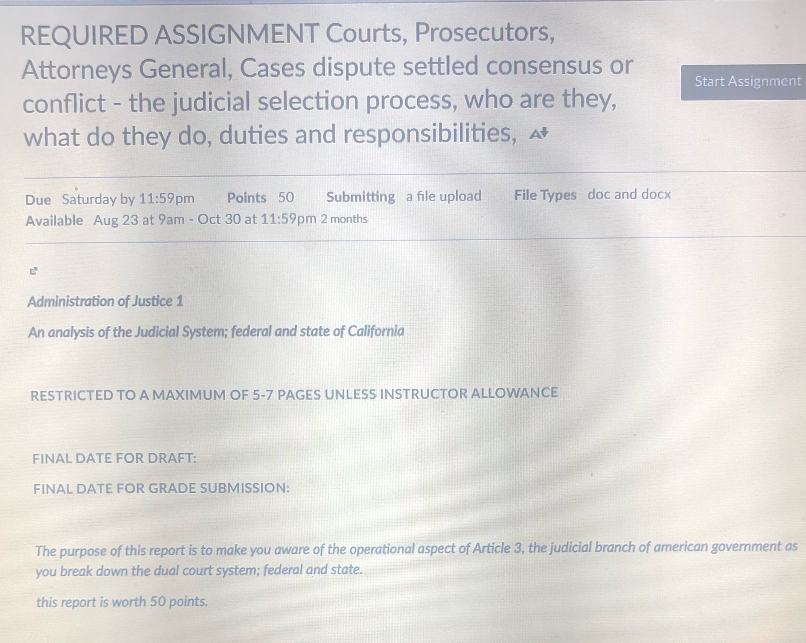 REQUIRED ASSIGNMENT Courts, Prosecutors, Attorneys General, Cases dispute settled consensus or