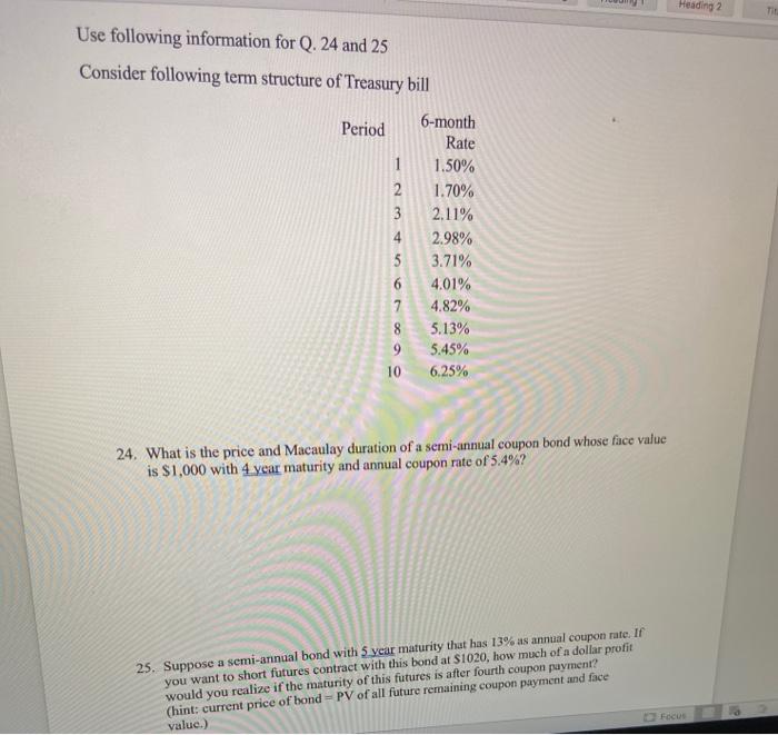  Heading 2 THE Use following information for Q. 24 and 25