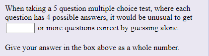 I am supposed to use TI 84. When taking a 5 question