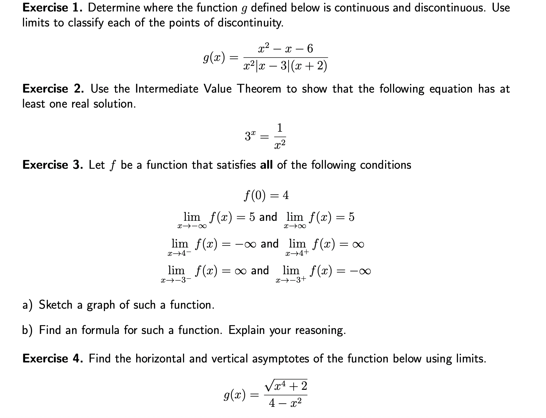  Exercise 1. Determine where the function 9 defined below is continuous
