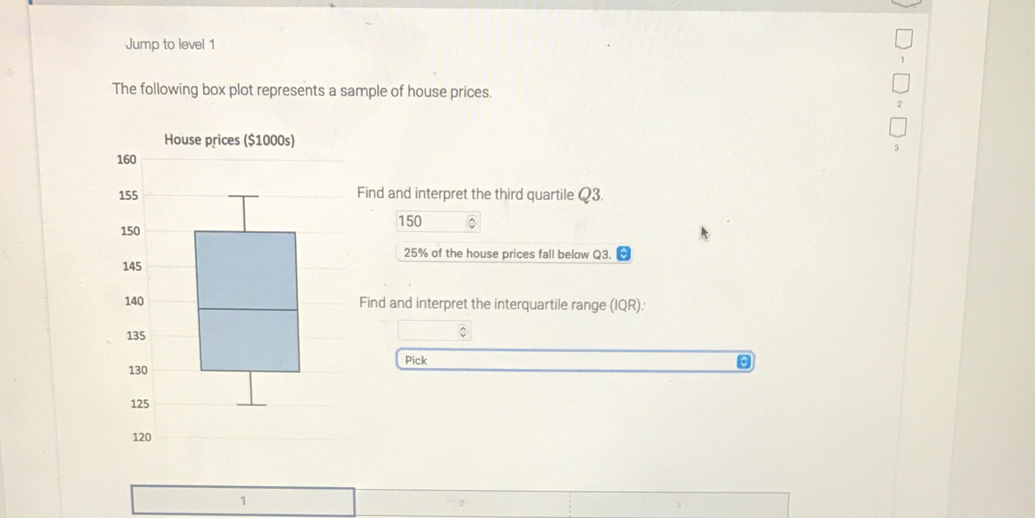Jump to level 1 The following box plot represents a sample
