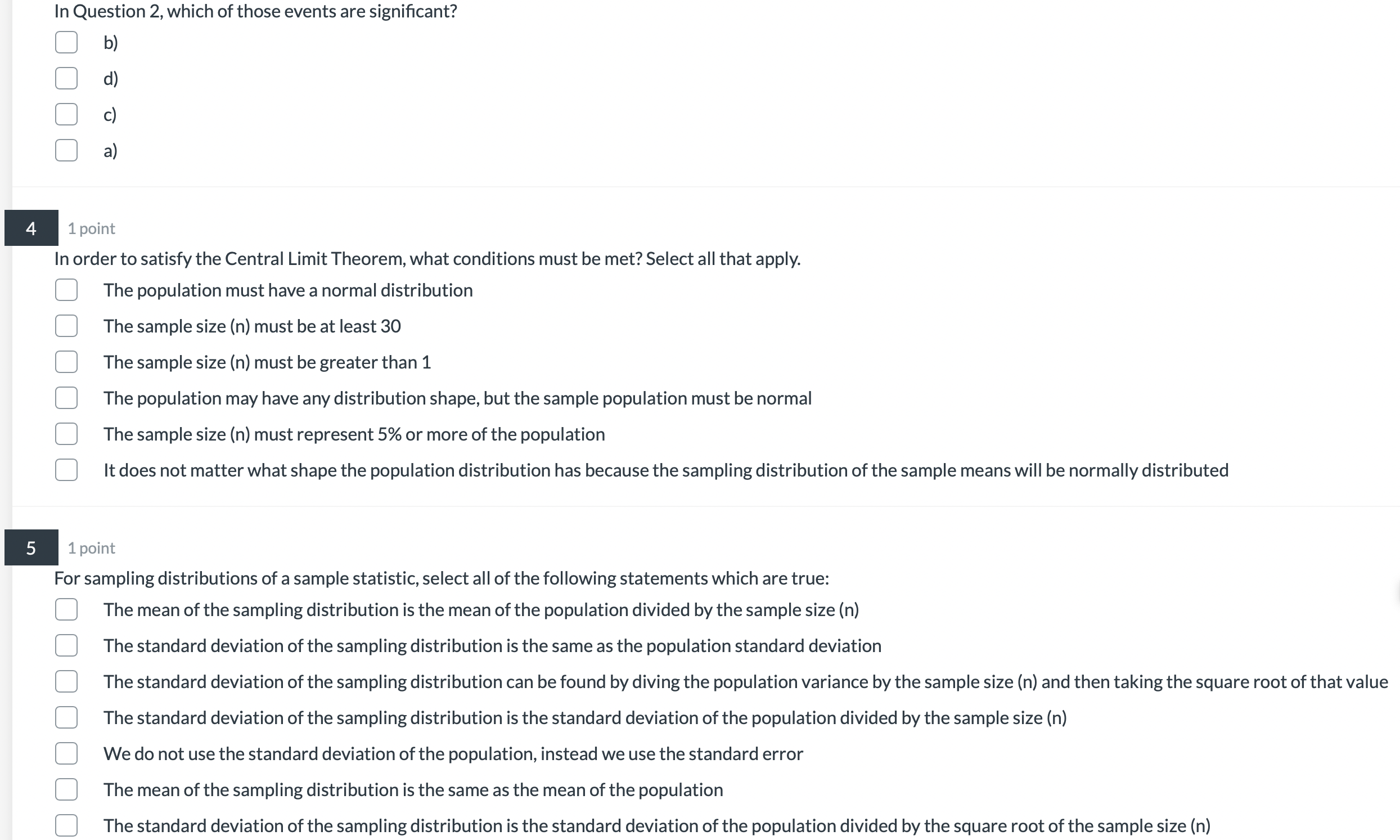 that apply. A. Out of control, because a point lies more than