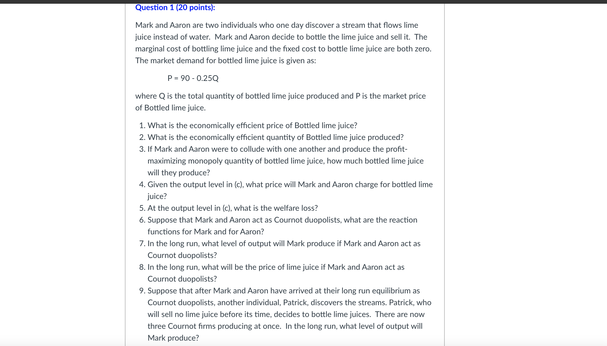 Question 1 (20 points): Mark and Aaron are two individuals who
