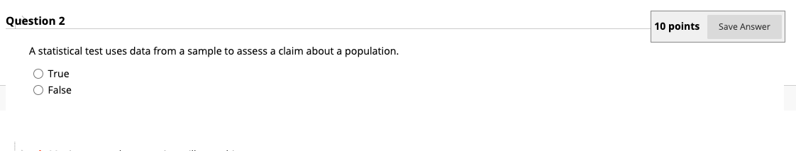 what's the answer Question 2 10 points Save Answer A statistical test