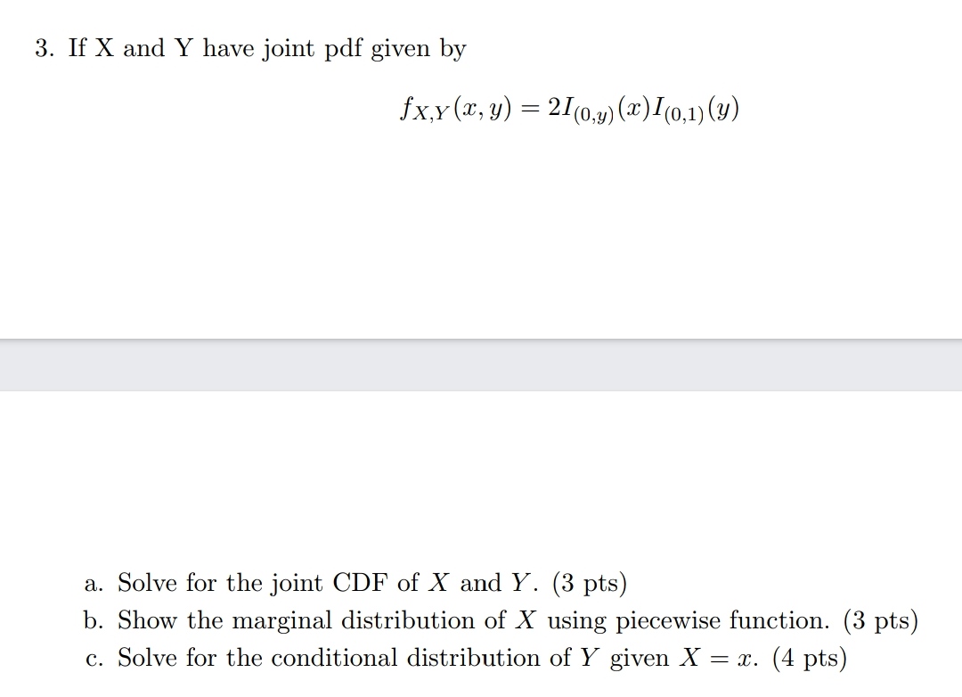 Probability Theory 2. Joint pdf, cdf. Pls help 3. If X and