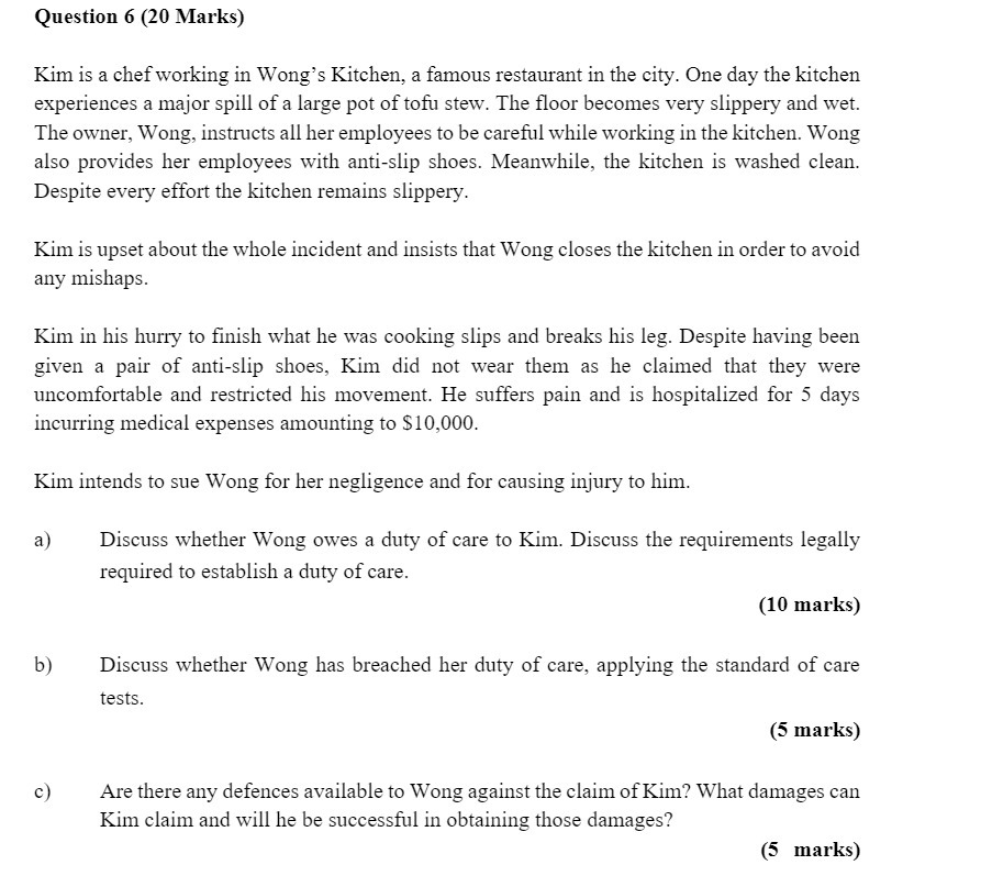 Question 6 (20 Marks) Kim is a chef working in Wong's