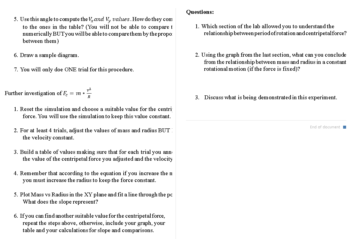 Please solve Questions: 5. Use this angle to compute the Vand Vy