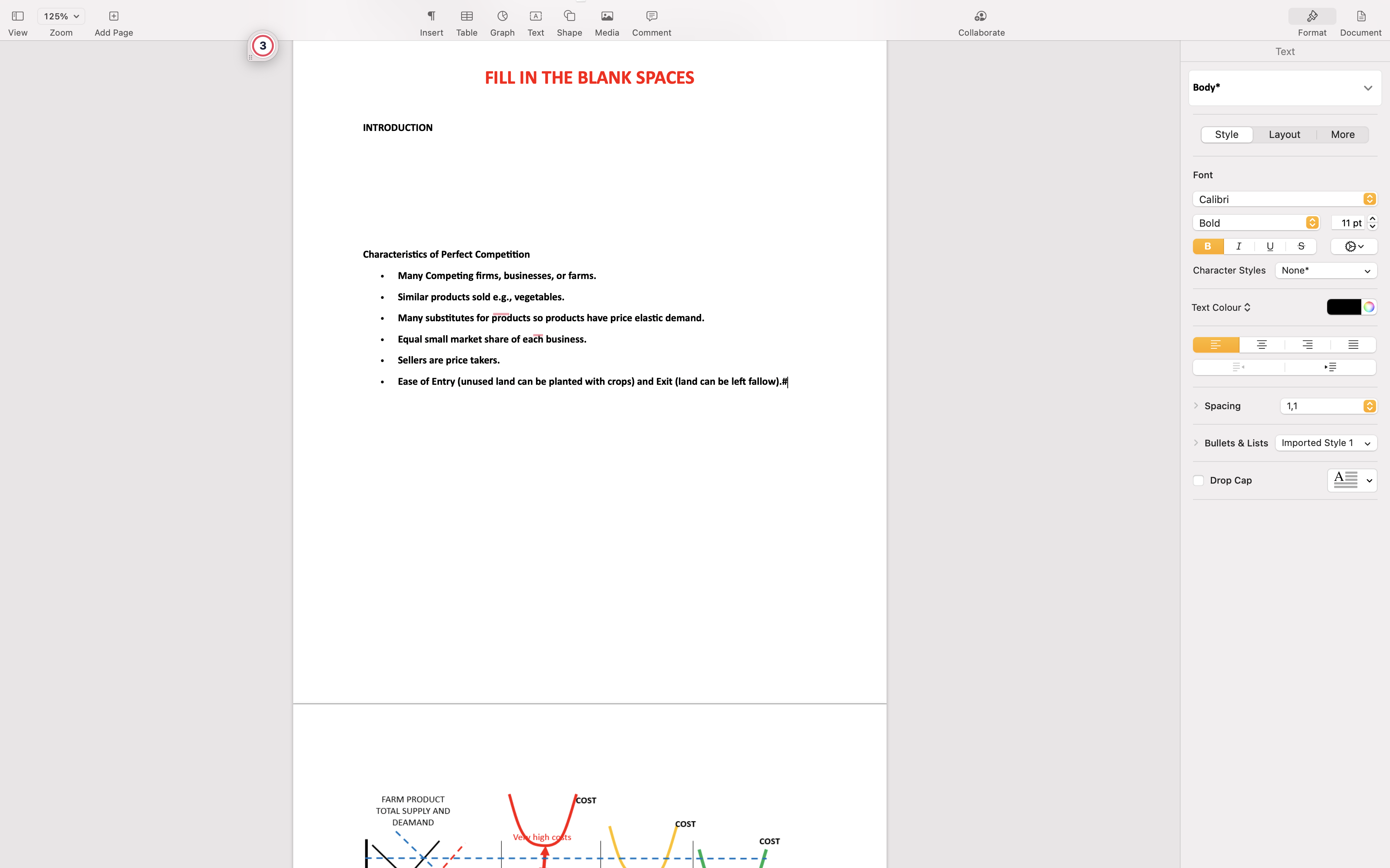 perfectly competitive industry. Then, conduct research and describe the characteristics of the