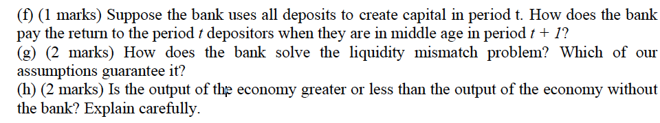 and banking. Consider an OLG economy with an infinite horizon. Each period