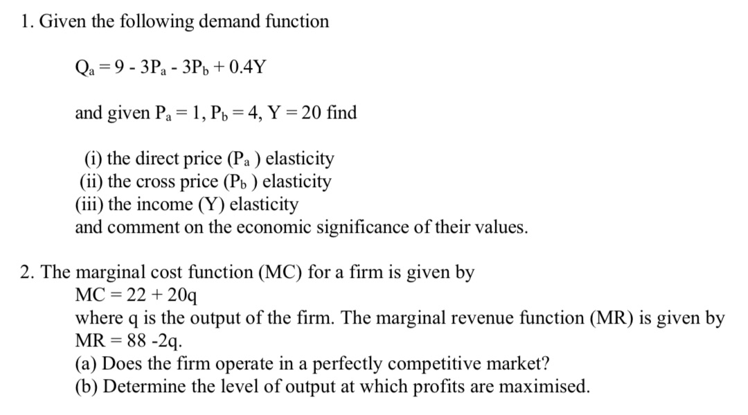 Help me 1. Given the following demand function Qa = 9 -