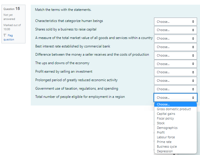 Question 15 Match the terms with the statements. Not yet PEJEWGUE
