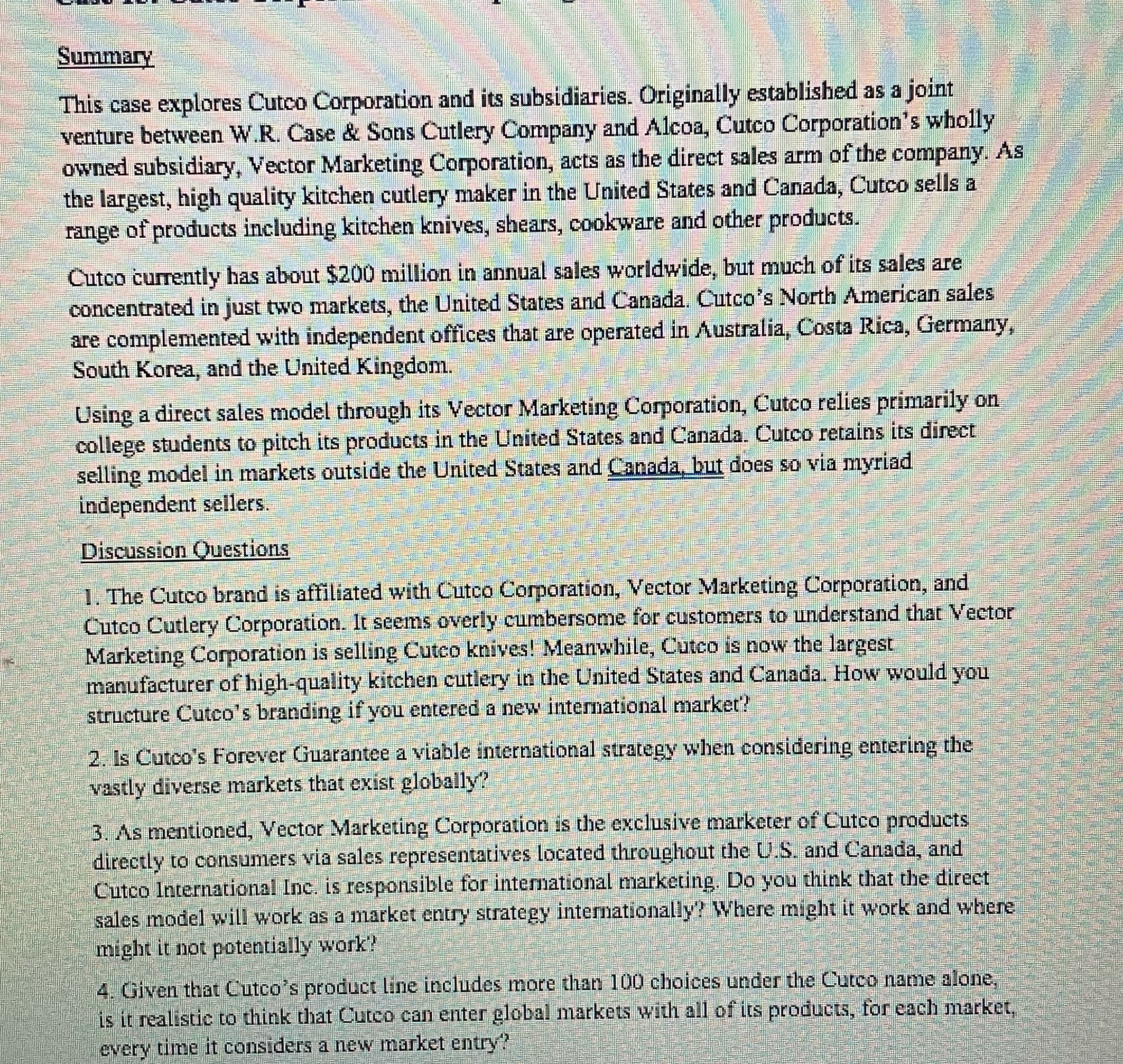 Please answer the questions? Summary This case explores Cutco Corporation and its