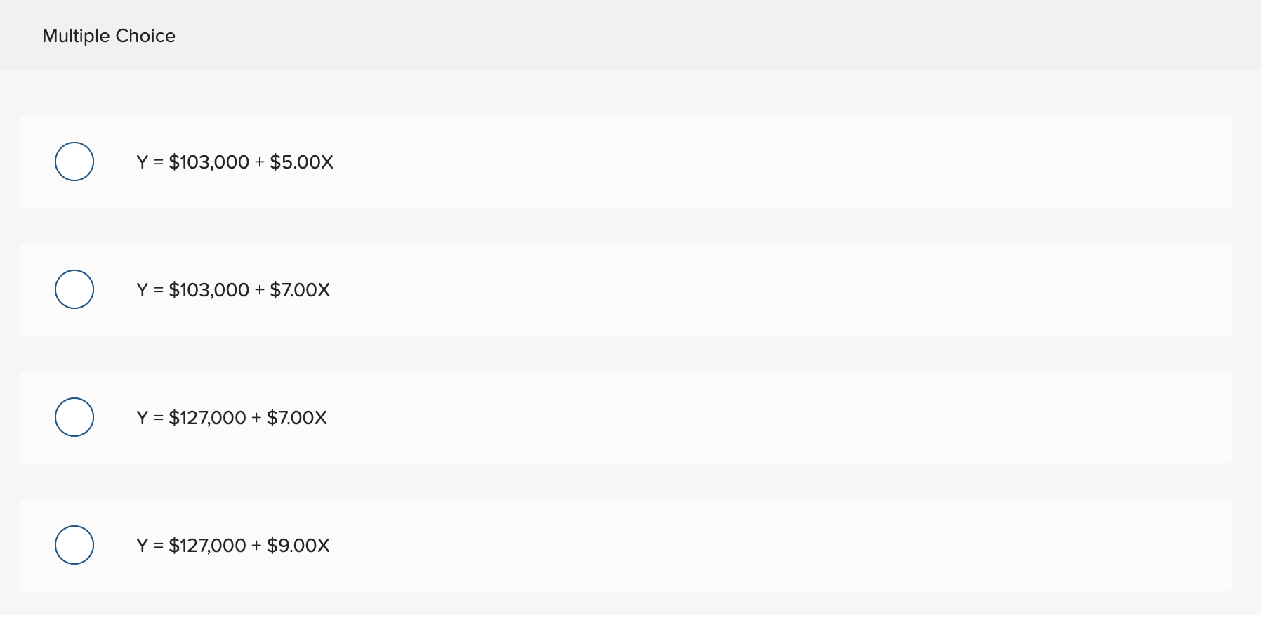 $7.00x Y = $127,000 + $7.00X Y = $127,000 + $9.00X Dehner