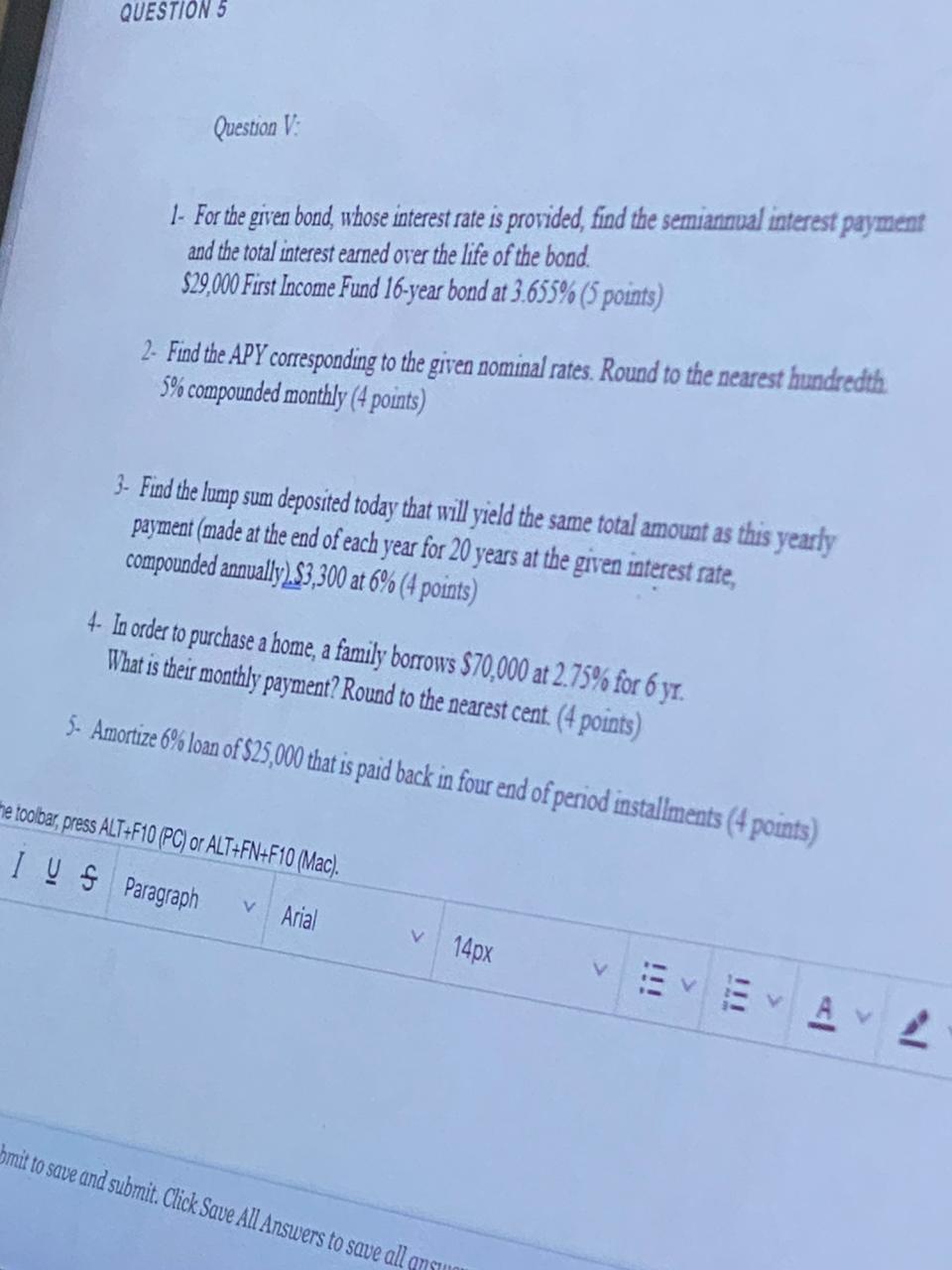  QUESTION 5 Question V 1- For the given bond, whose interest