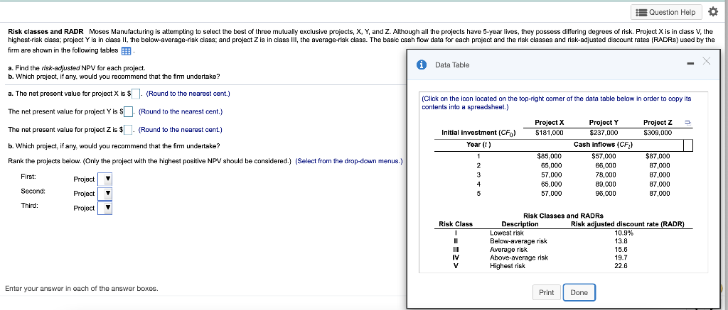 Question Help Risk classes and RADR Moses Manufacturing is attempting to