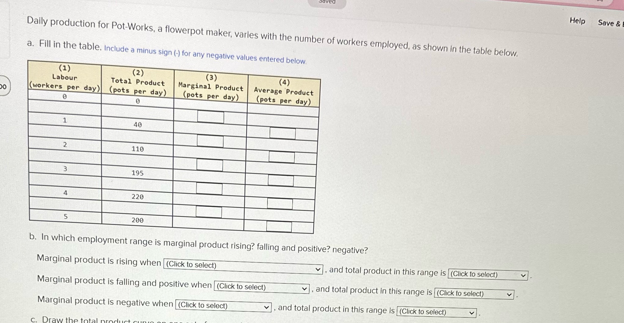 Please complete the part A Help Save & Daily production for Pot-Works,