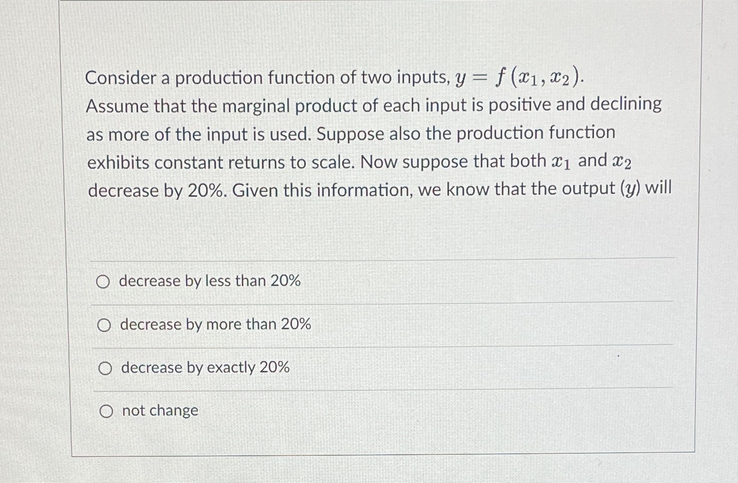 Please advise, need your help, thanks! Consider a production function of two