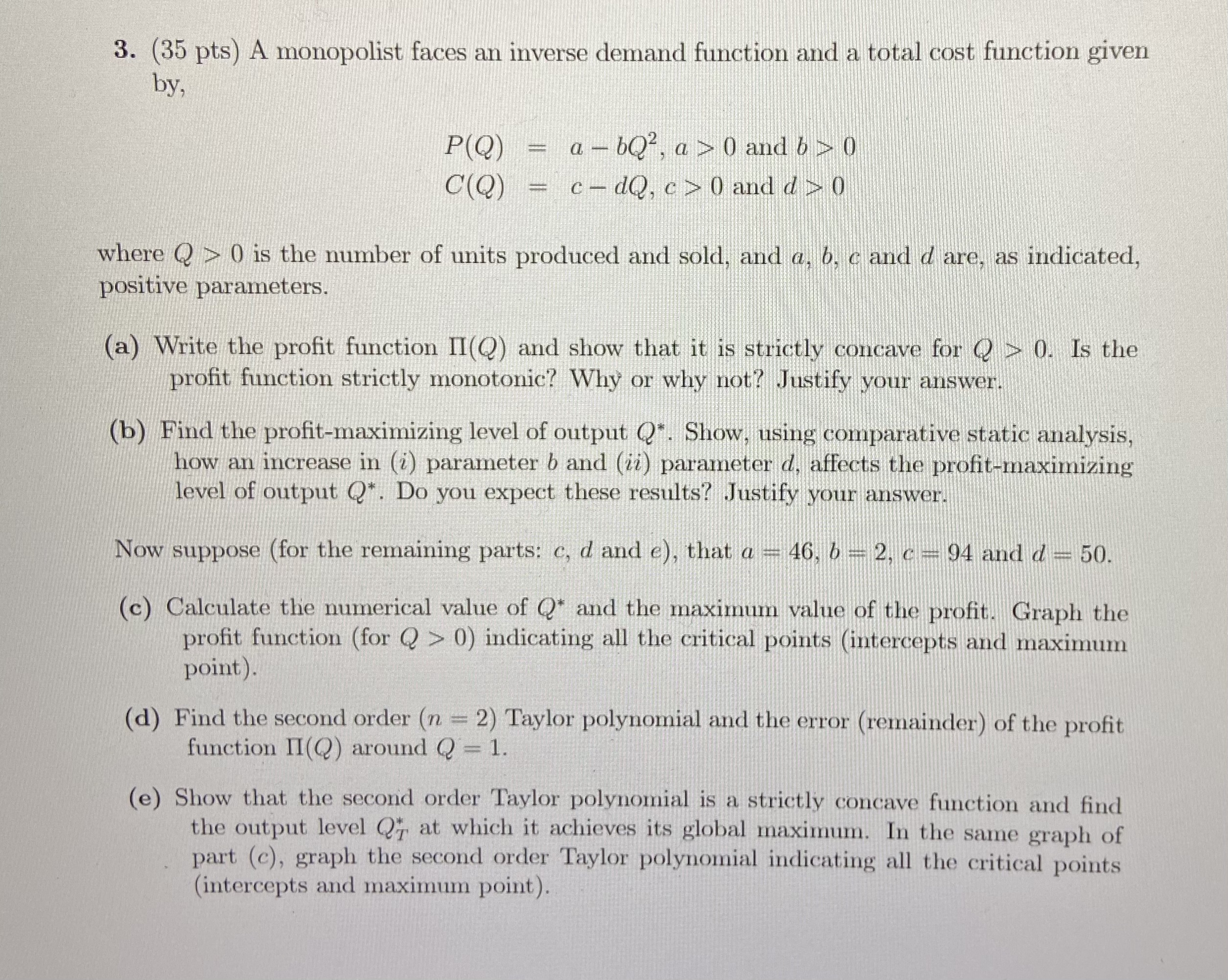 Hello, I need the answer to this question please. 3. (35 pts)