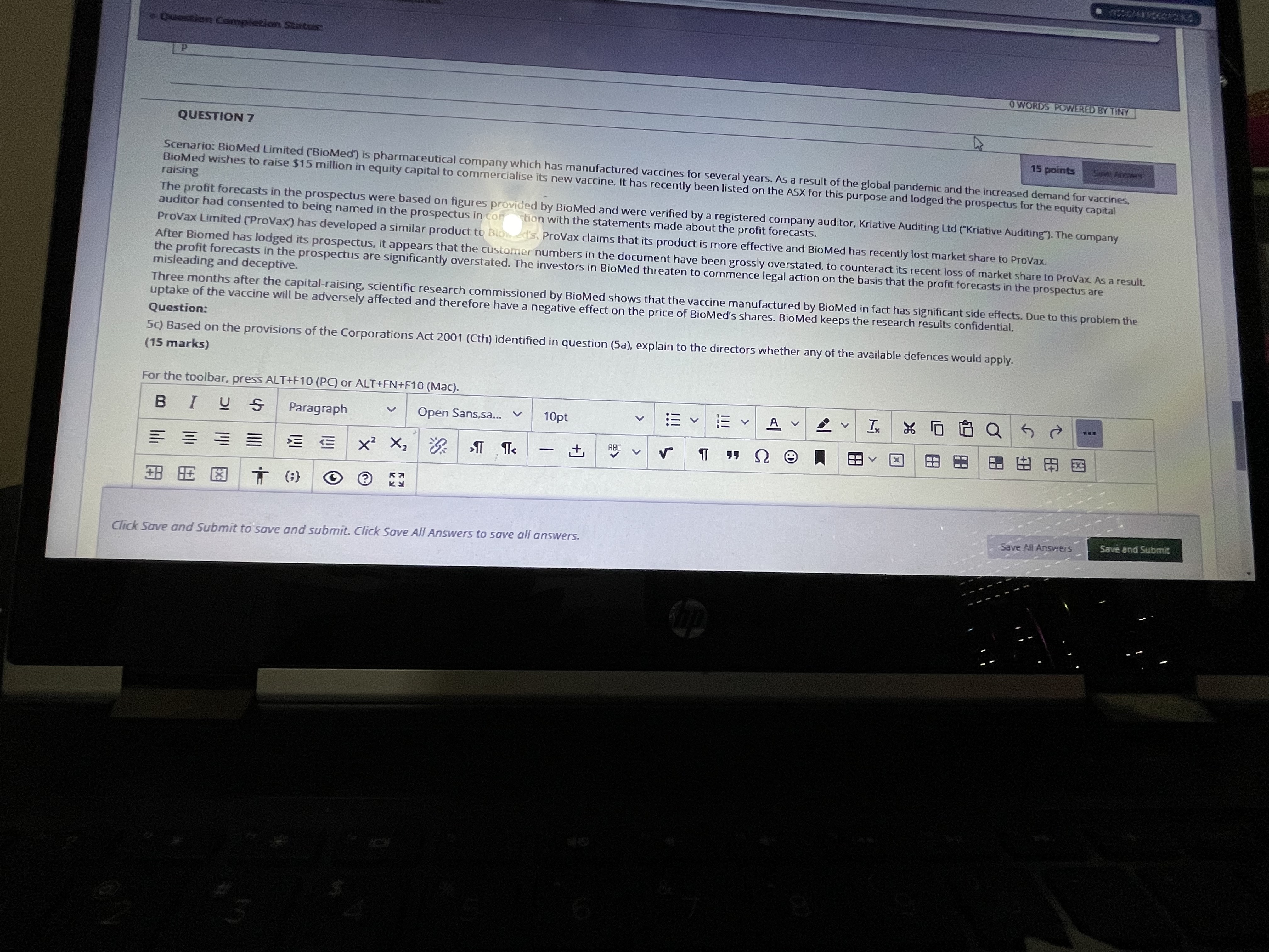 O WORDS POWERED BY TINY QUESTION 7 15 points Scenario: BioMed