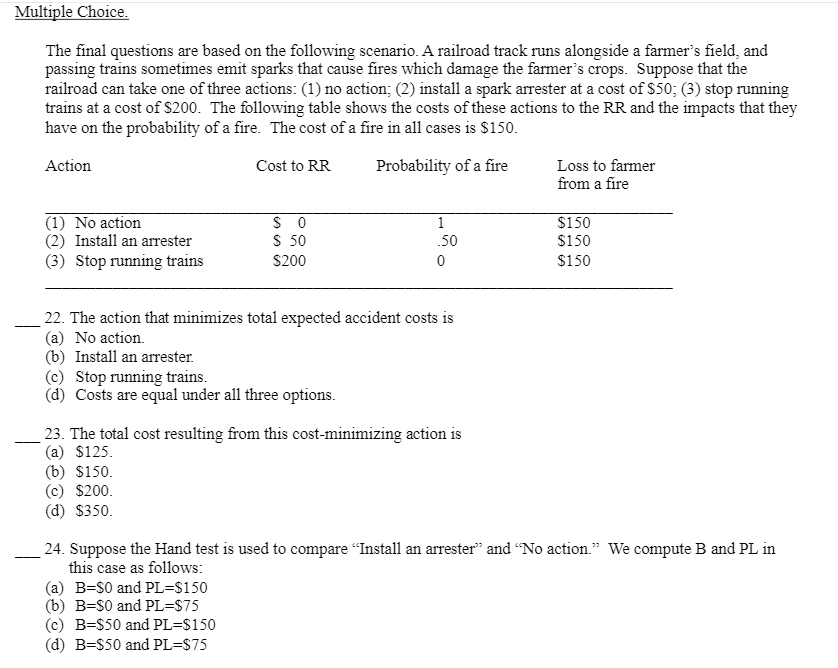 Just confused about these practice problems Multiple Choice. The nal questions are