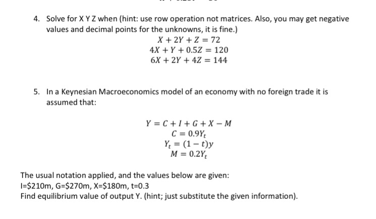 Please provide complete work, will leave excellent review. 4. Solve for X