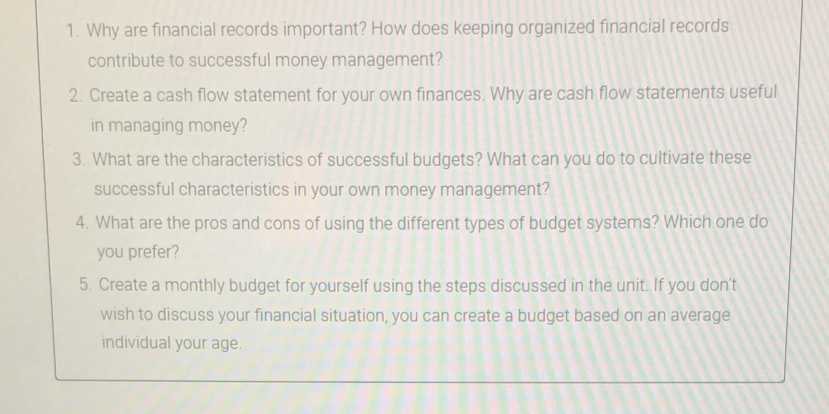  1. Why are financial records important? How does keeping organized financial