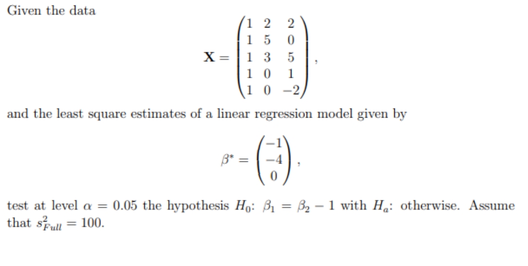 answer all questions with explanation Given the data 1 HOTON X =