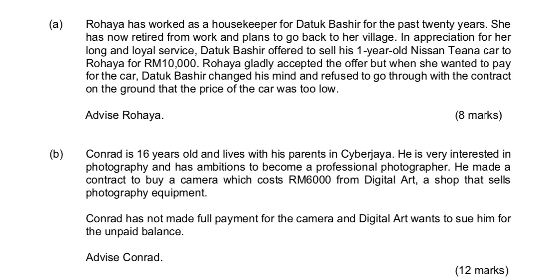  (b) Rohaya has worked as a housekeeper for Datuk Bashir for