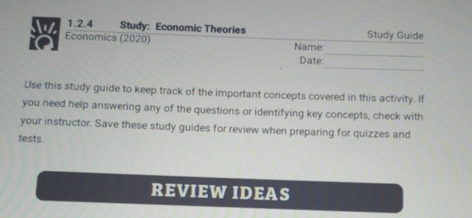 1.2.4 study :economic theories 1.2.4 Study: Economic Theories Study Guide Economics (2020)