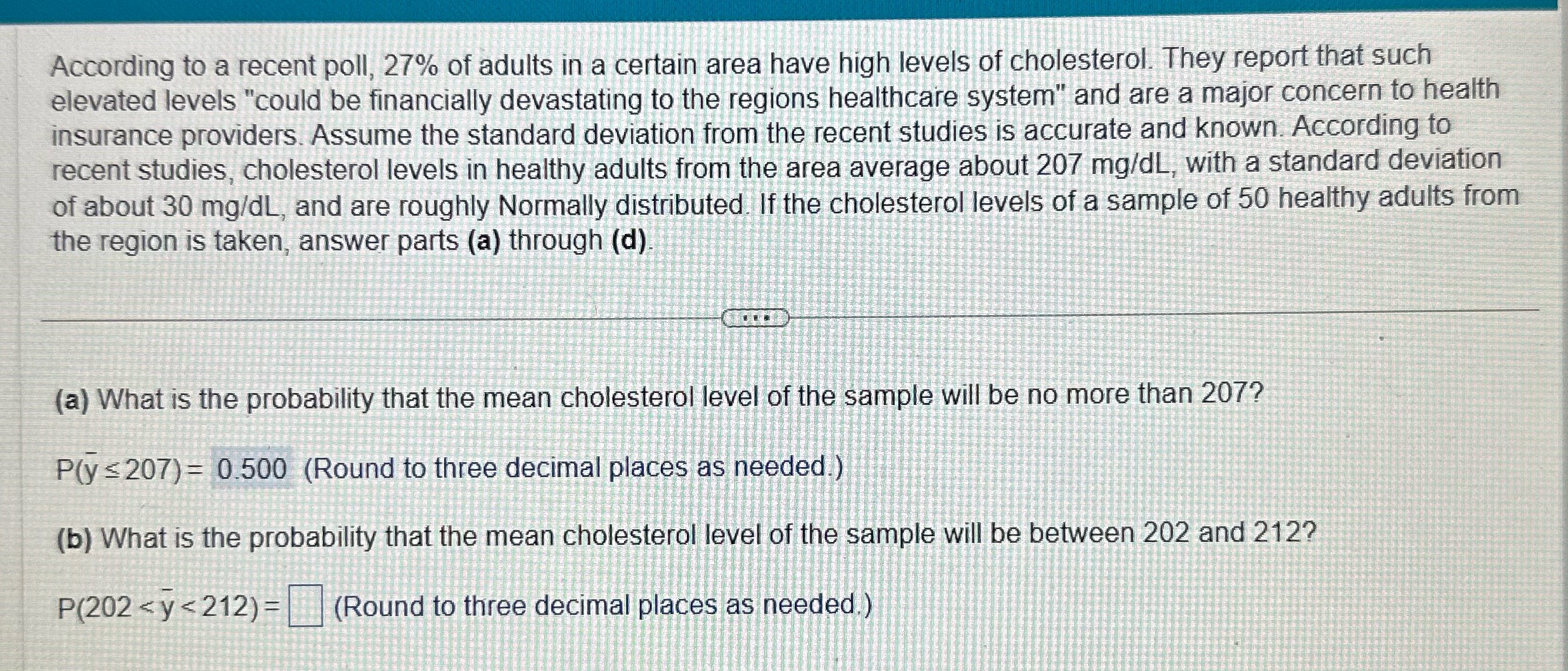 Please help me with question (b) According to a recent poll, 27%