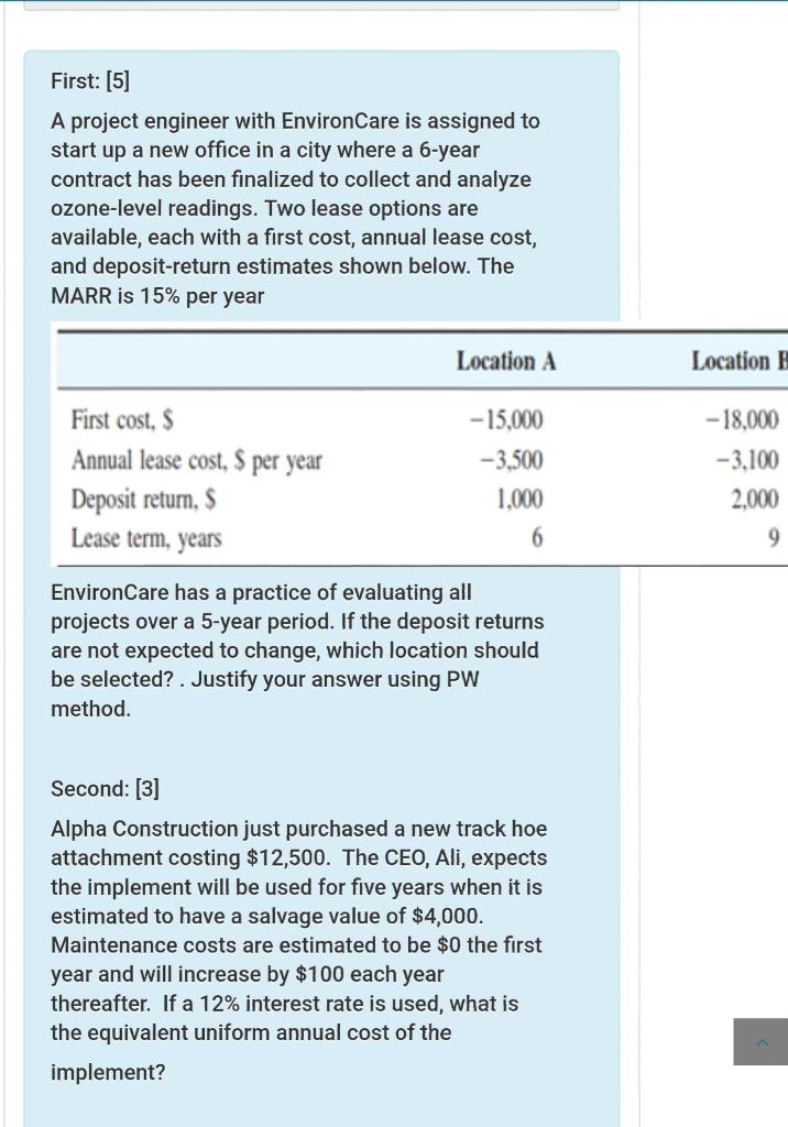  First: [5] A project engineer with EnvironCare is assigned to start