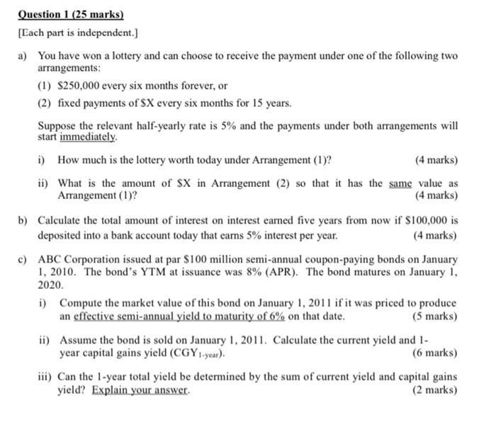  Question 1 (25 marks) [Each part is independent.) a) You have