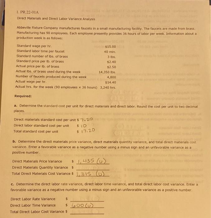  1. PR. 22-01A Direct Materials and Direct Labor Variance Analysis Abbeville