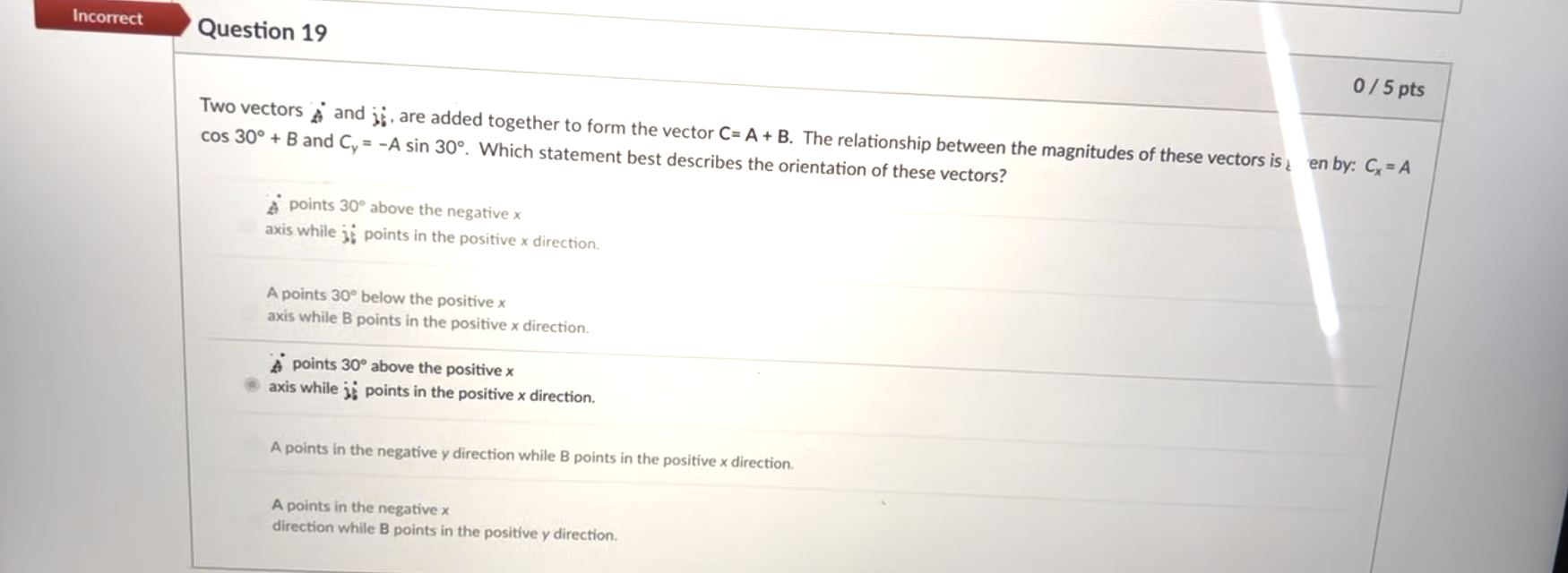 1. Incorrect Question 19 0 /5 pts Two vectors and jj, are