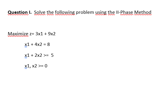 b. Non-linear optimization c. Sensitivity Analysis 3. The optimal solution for integer