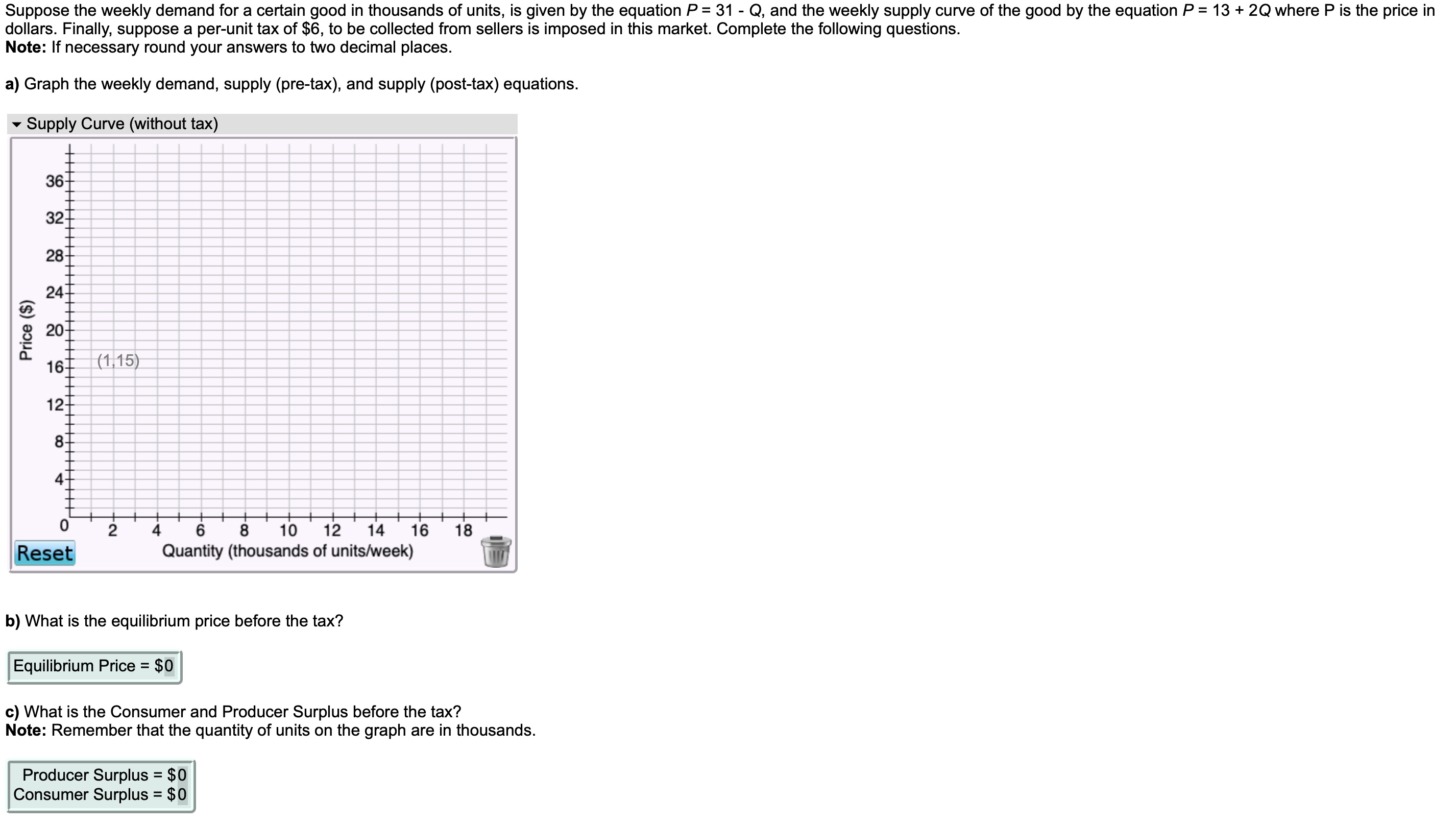  Suppose the weekly demand for a certain good in thousands of