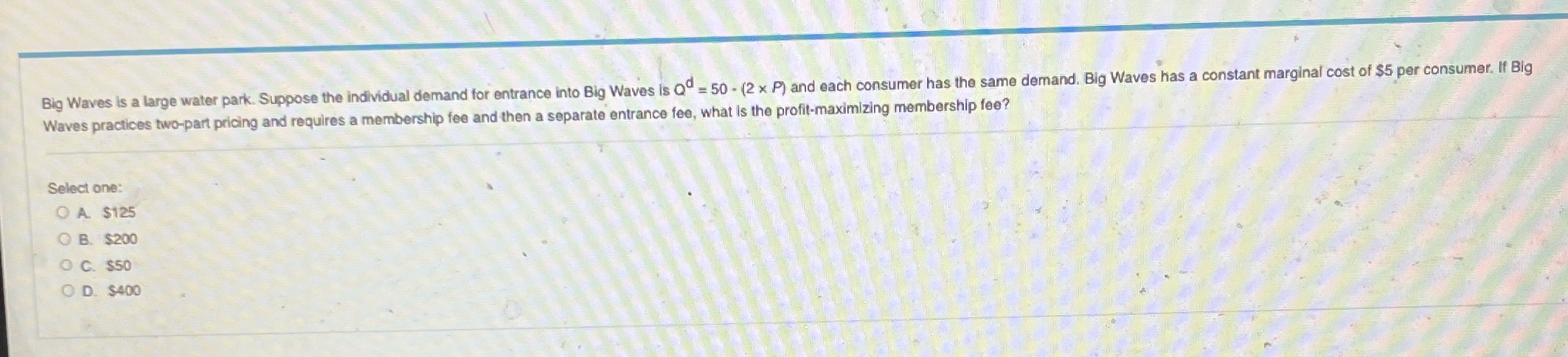 Please help with study guide Big Waves is a large water park.