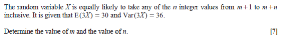 The random variable X is equally likely to take any of tlr