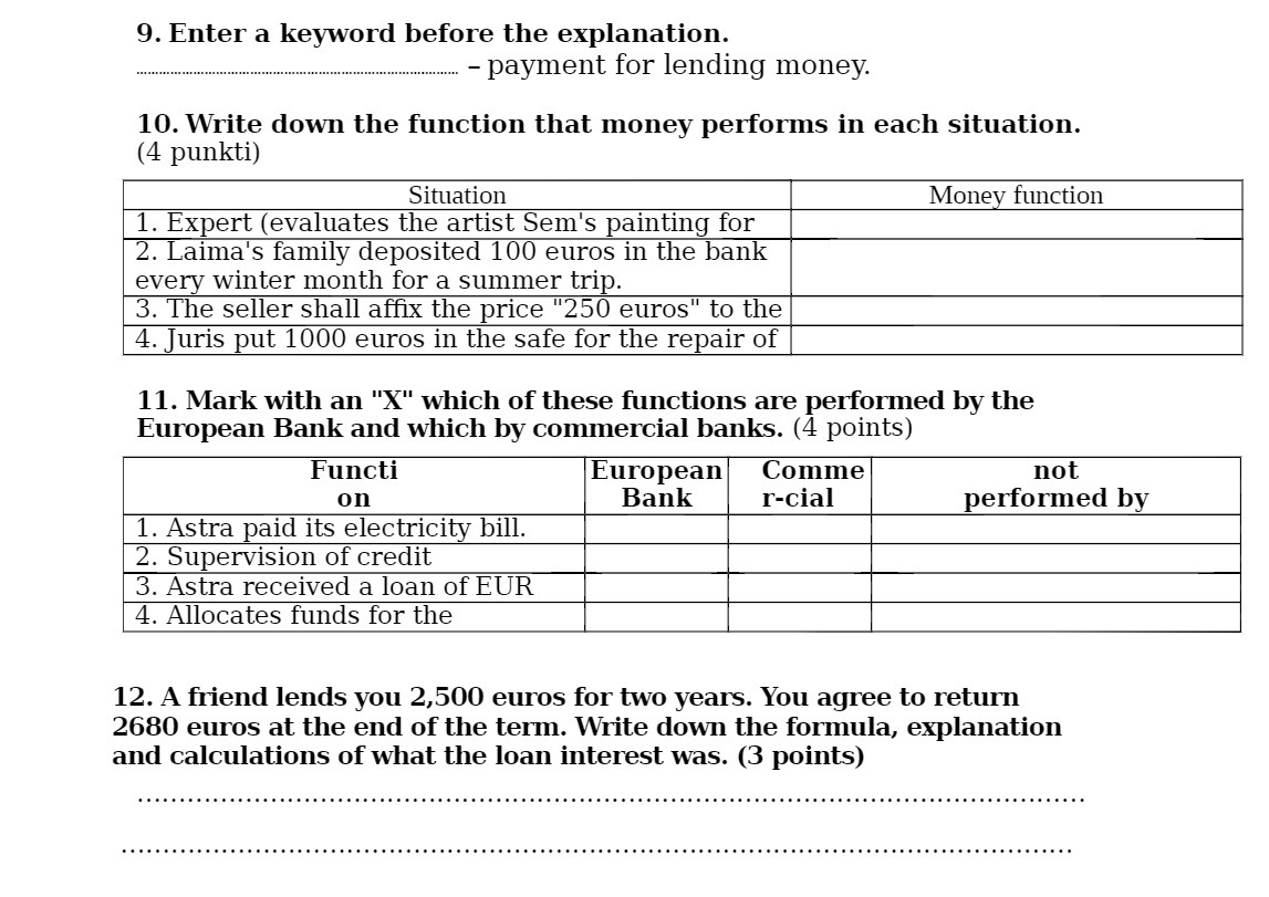 9. Enter a keyword before the explanation. payment for lending money.