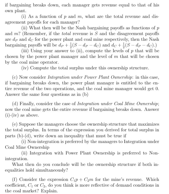 if bargaining breaks down, each manager gets revenue equal to that