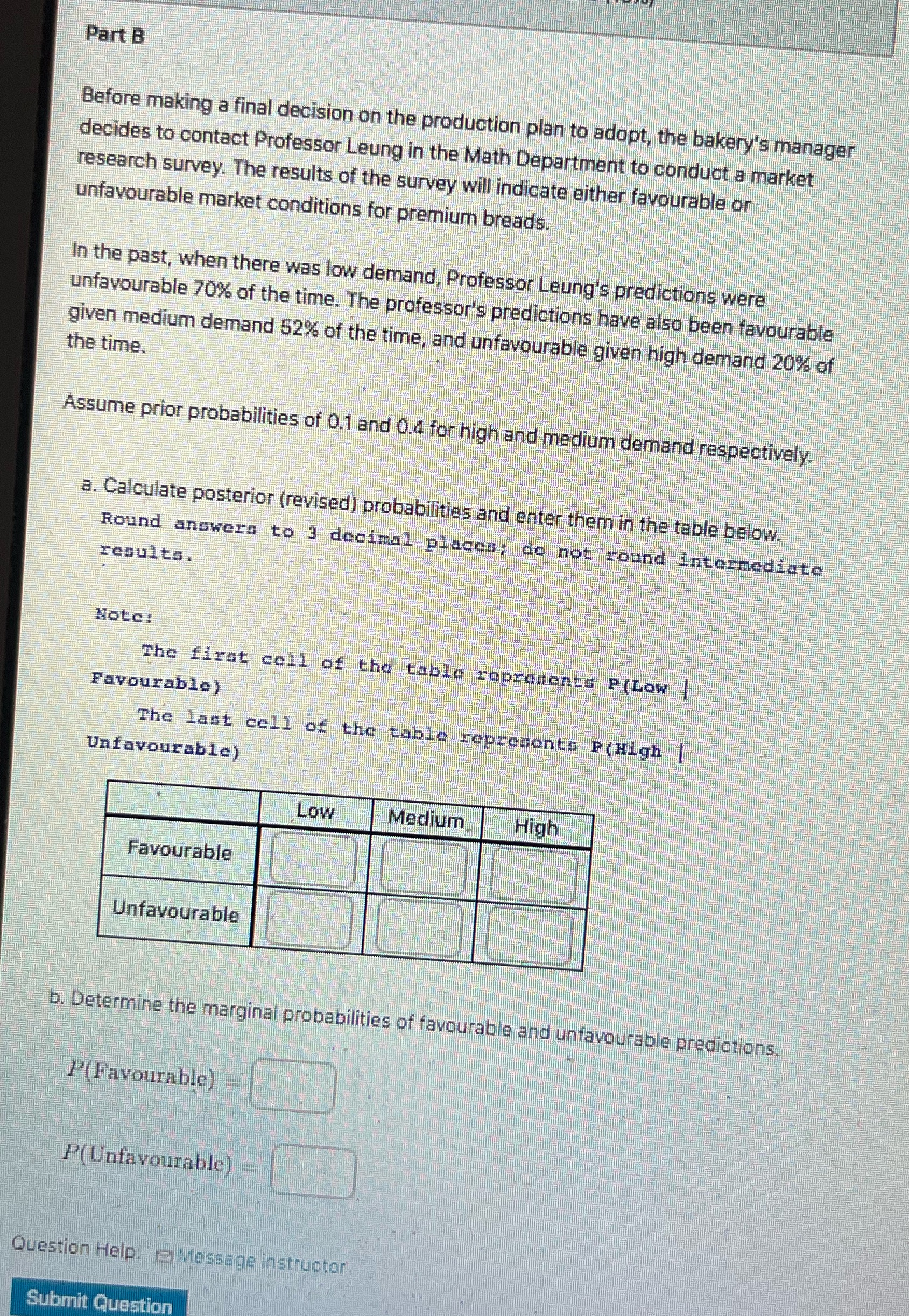 Include the formulas Part B Before making a final decision on the